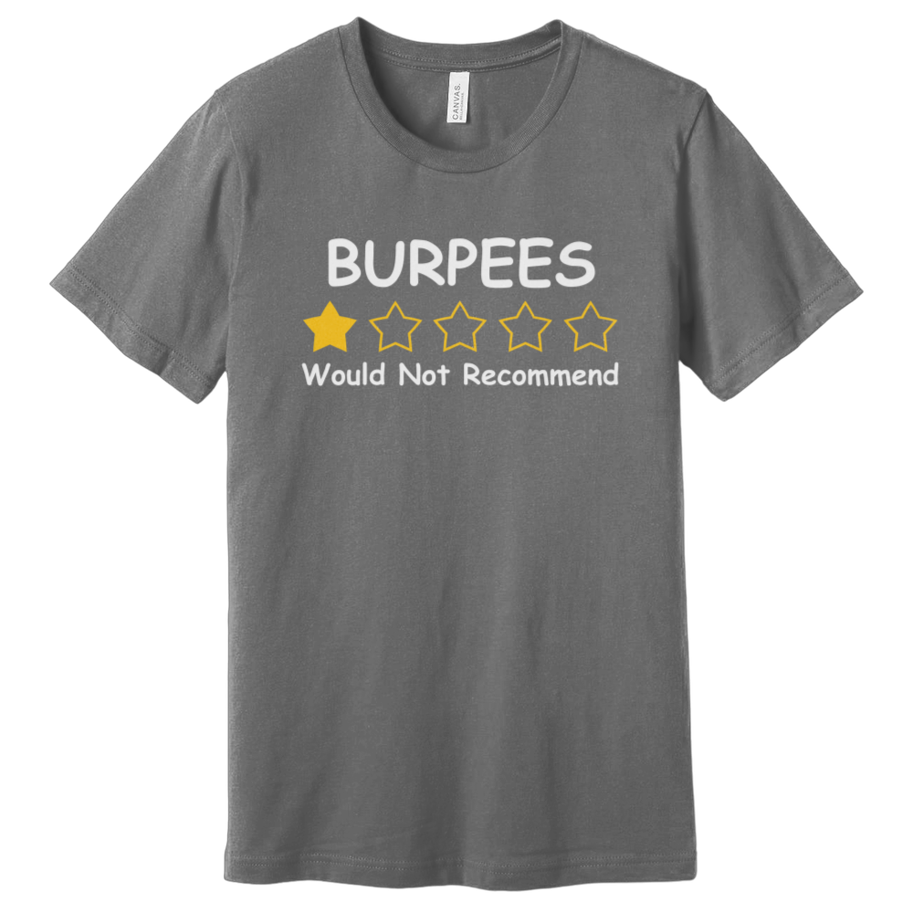 Burpees T-Shirt