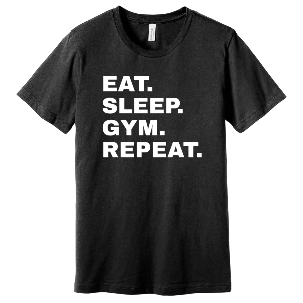 Eat Sleep Gym Repeat T-Shirt