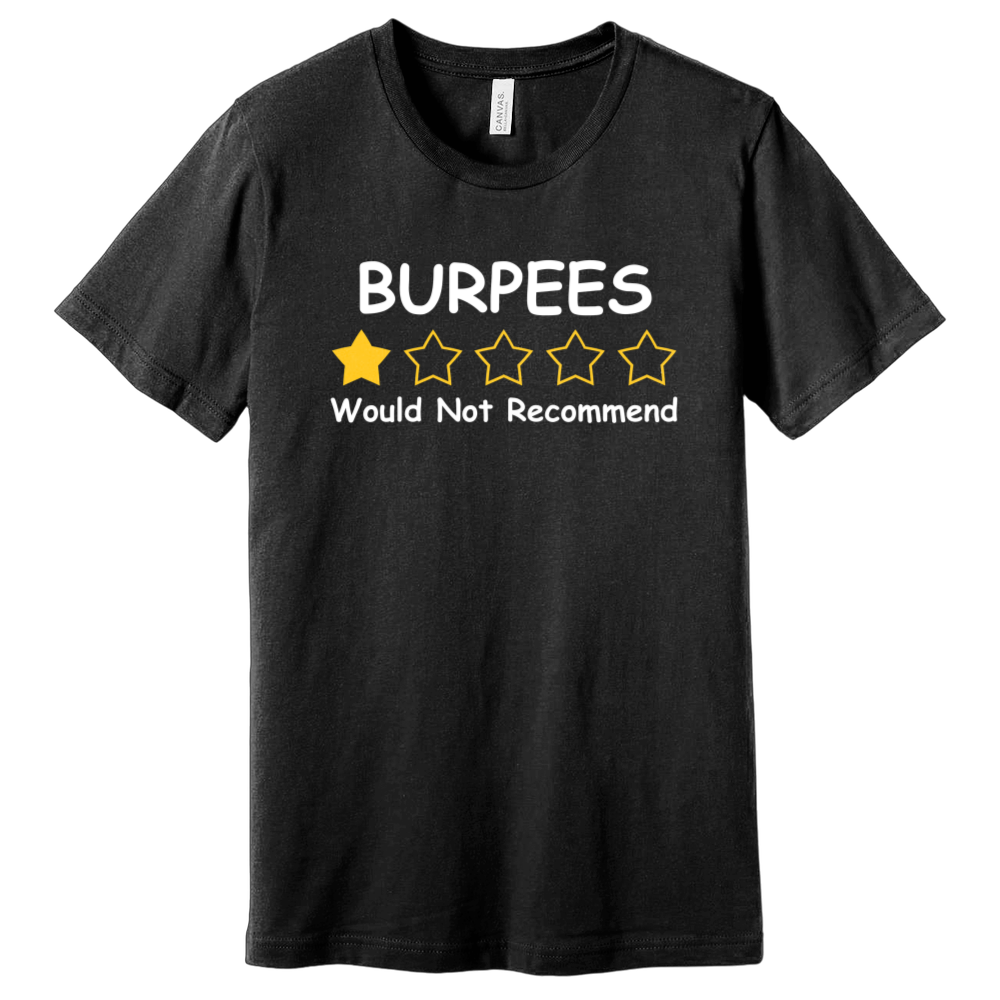 Burpees T-Shirt