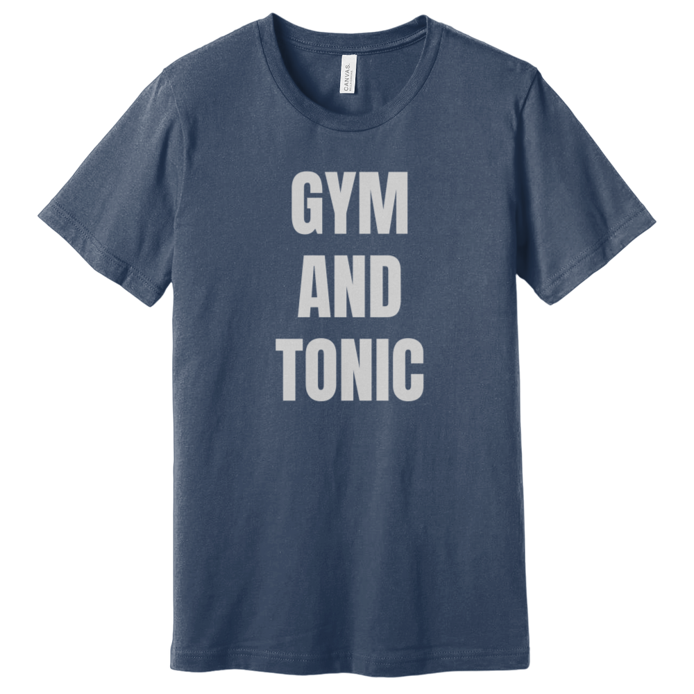 Gym And Tonic T-Shirt