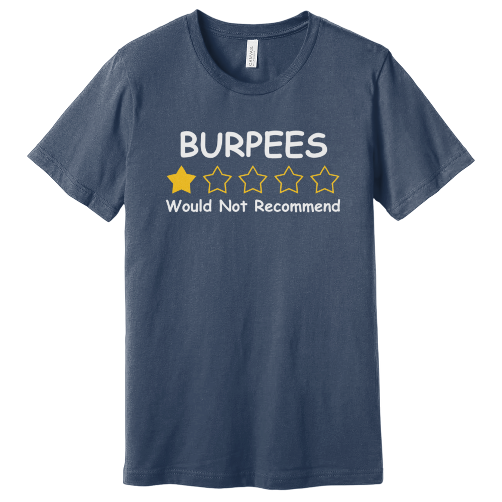 Burpees T-Shirt