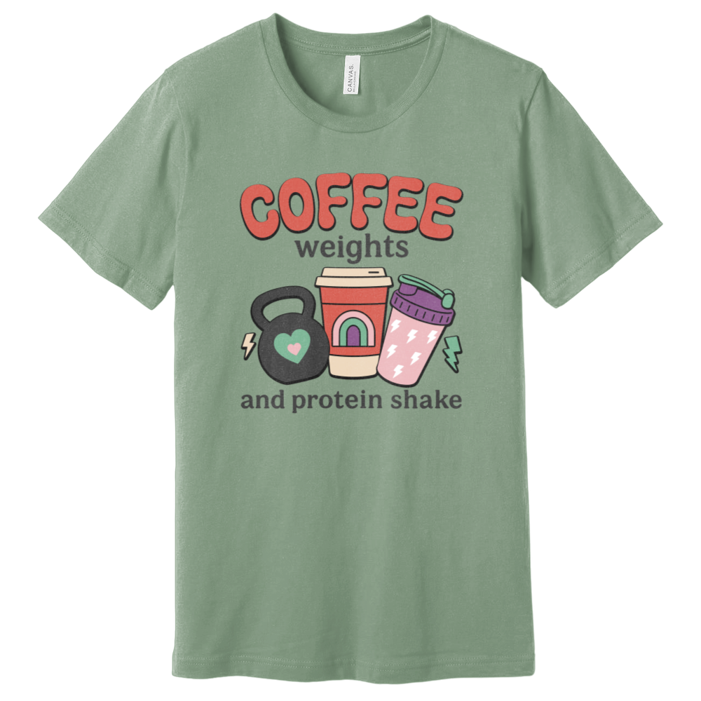 Coffee Weights And Protein Shakes T-Shirt