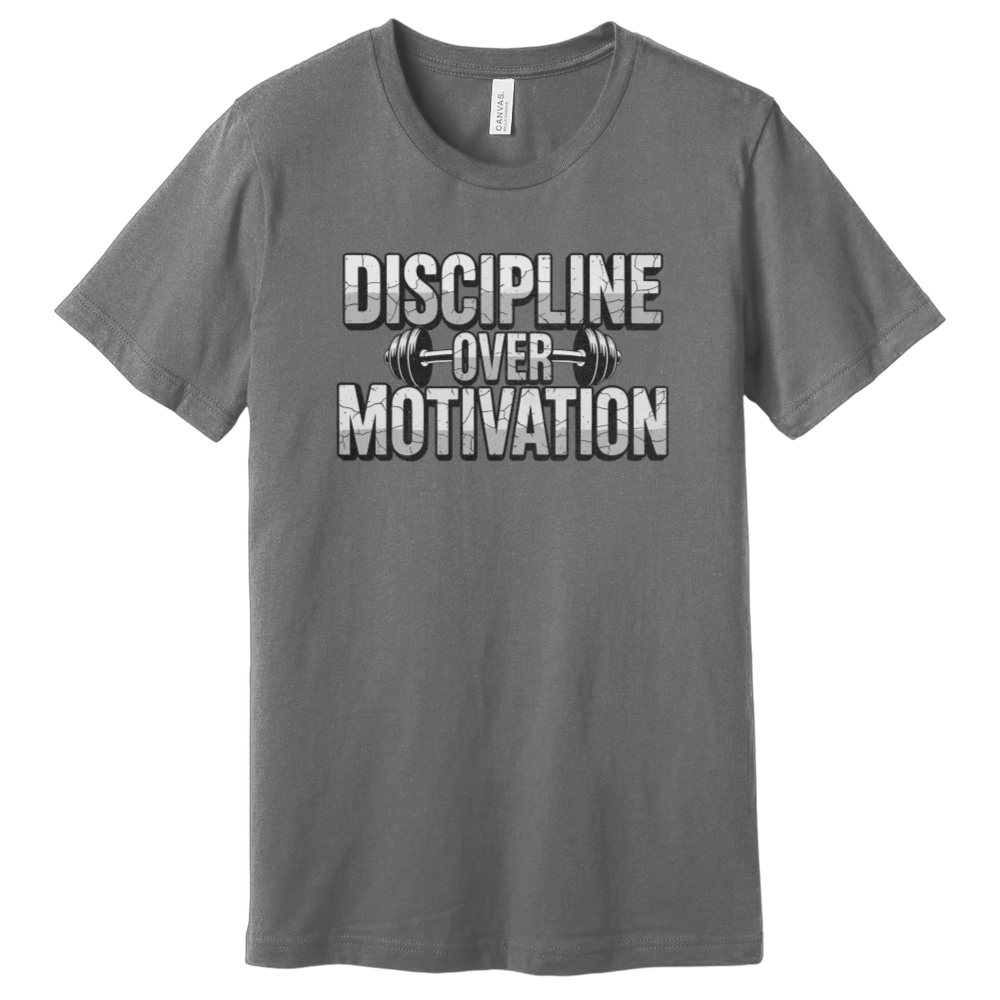 Discipline Over Motivation T-Shirt