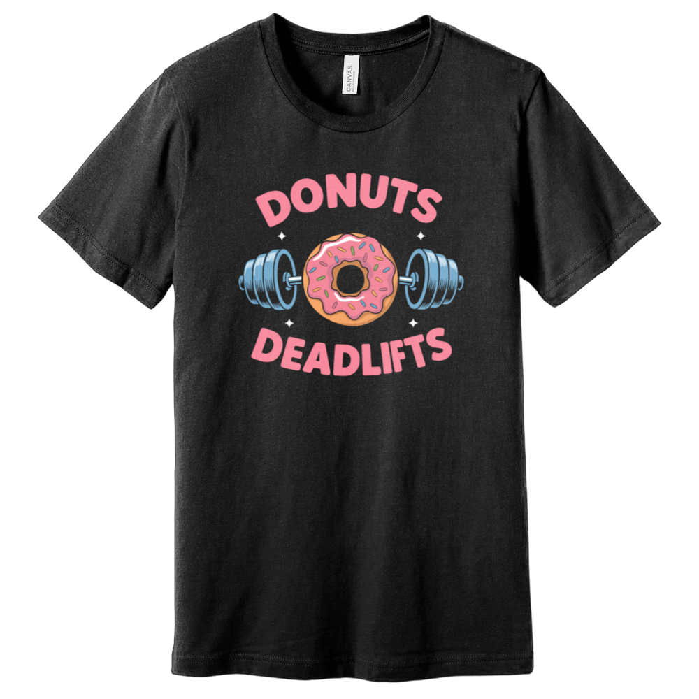 Donuts Deadlifts T-Shirt