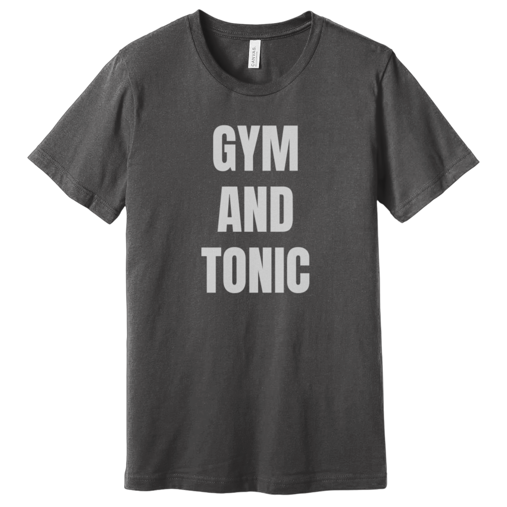 Gym And Tonic T-Shirt
