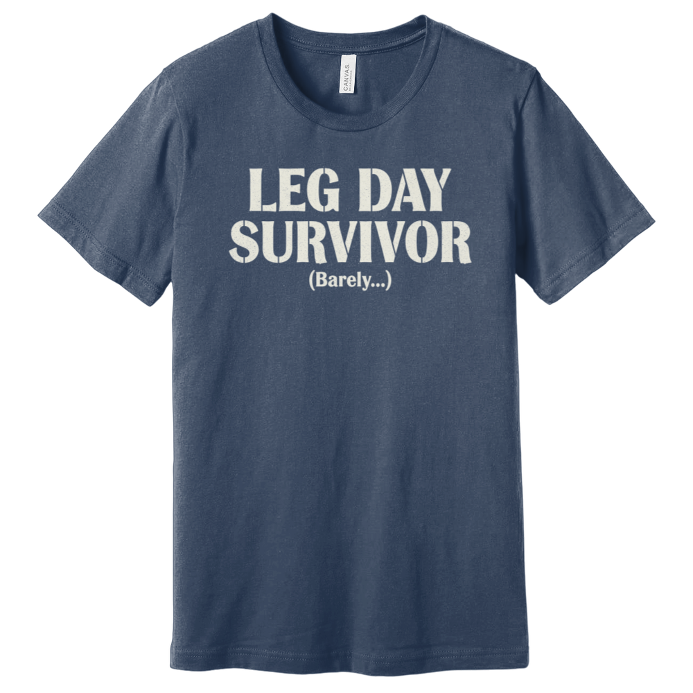 Leg Day Survivor T-Shirt