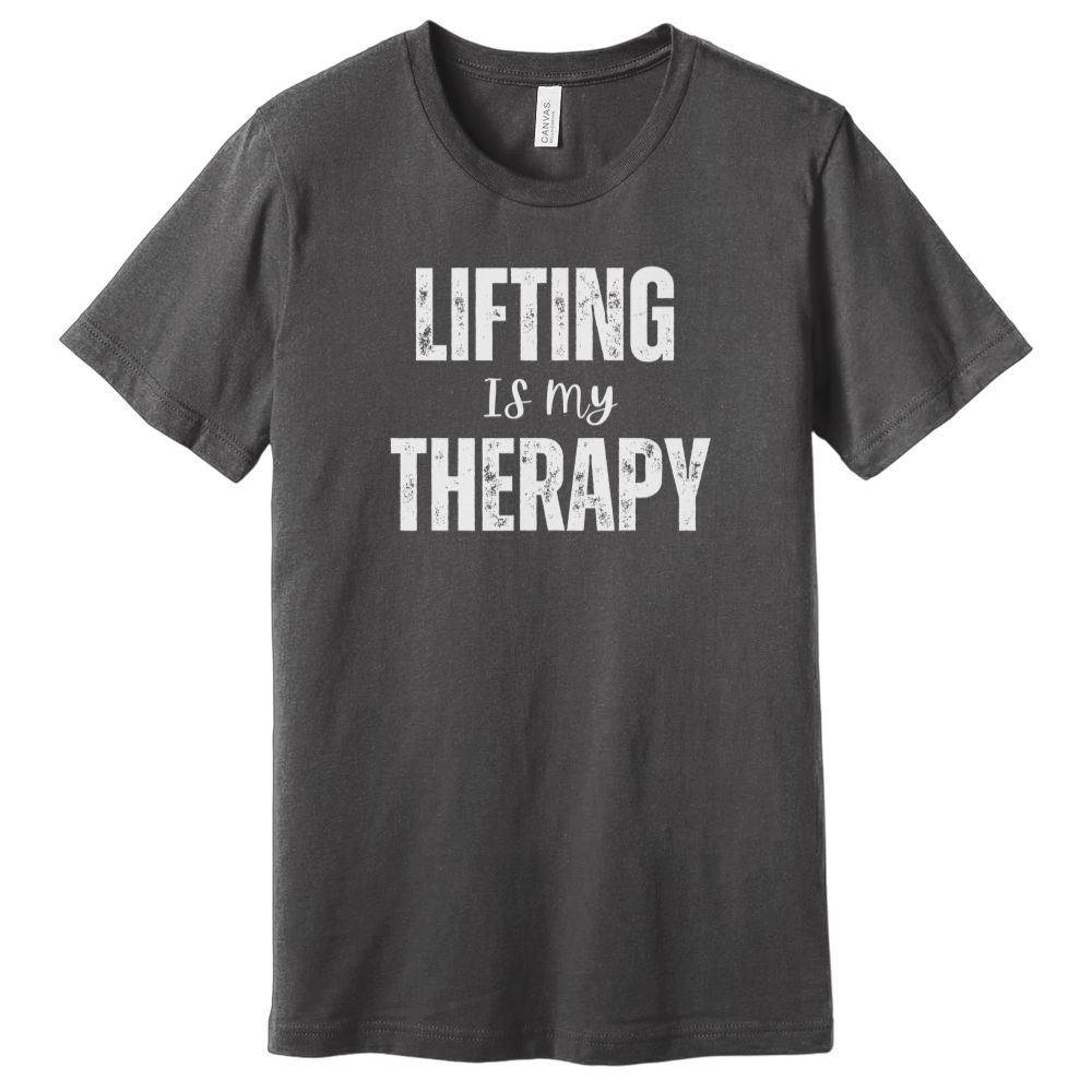 Lifting Is My Therapy T-Shirt
