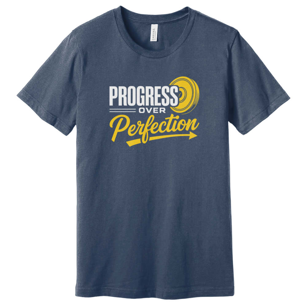 Progress Over Perfection T-Shirt