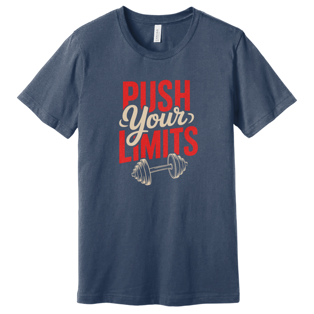 Push Your Limits T-Shirt